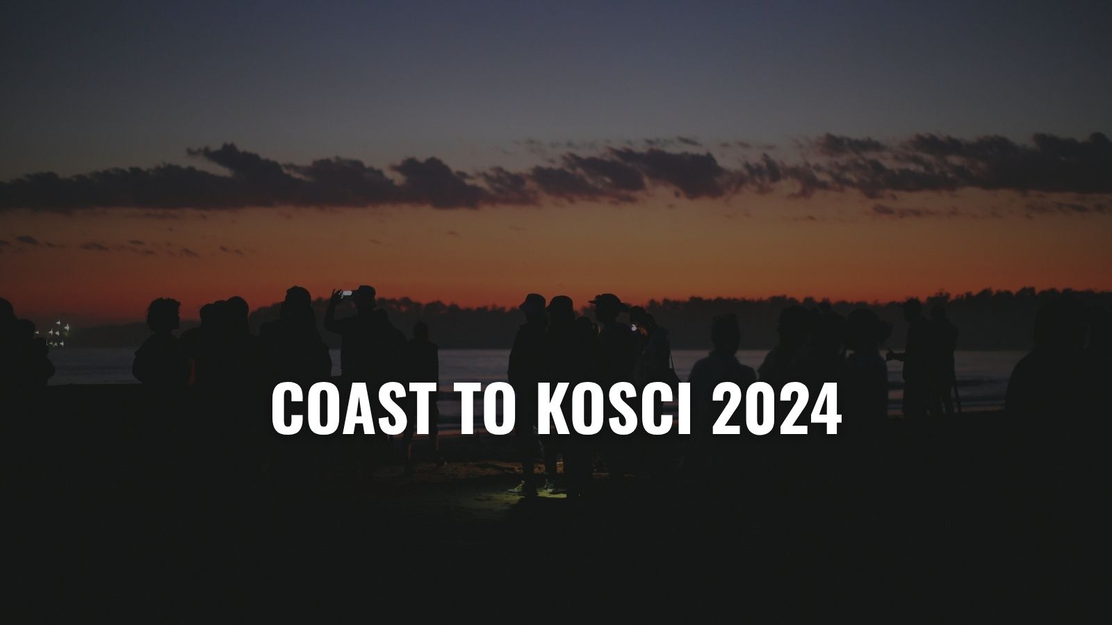 COAST TO KOSCI 2024